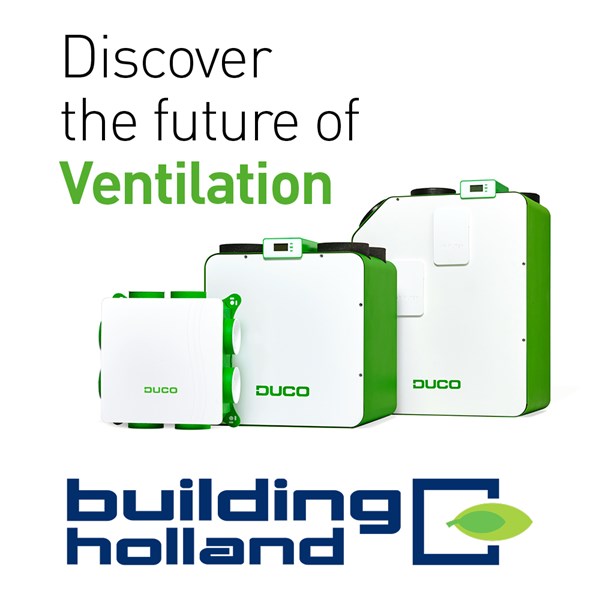 Duco toont zijn passie voor ventilatie tijdens Building Holland Duco toont zijn passie voor ventilatie tijdens Building Holland